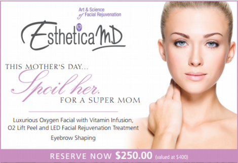 Esthetica Mother's Day Special